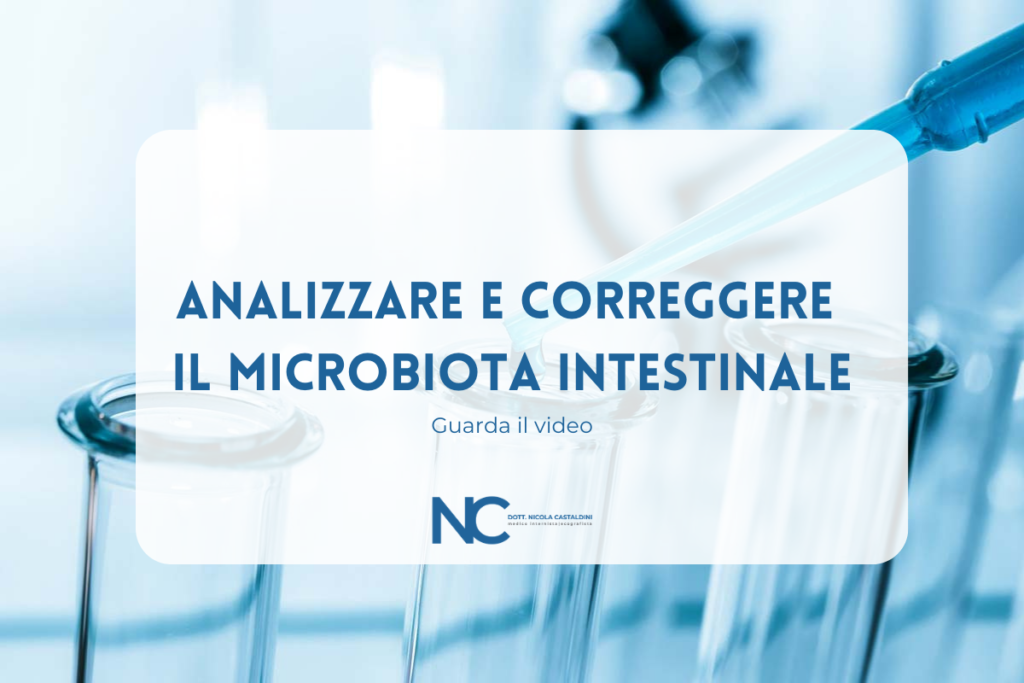 Analizzare e correggere il microbiota intestinale